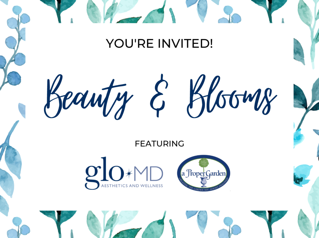 Beauty & Blooms Event